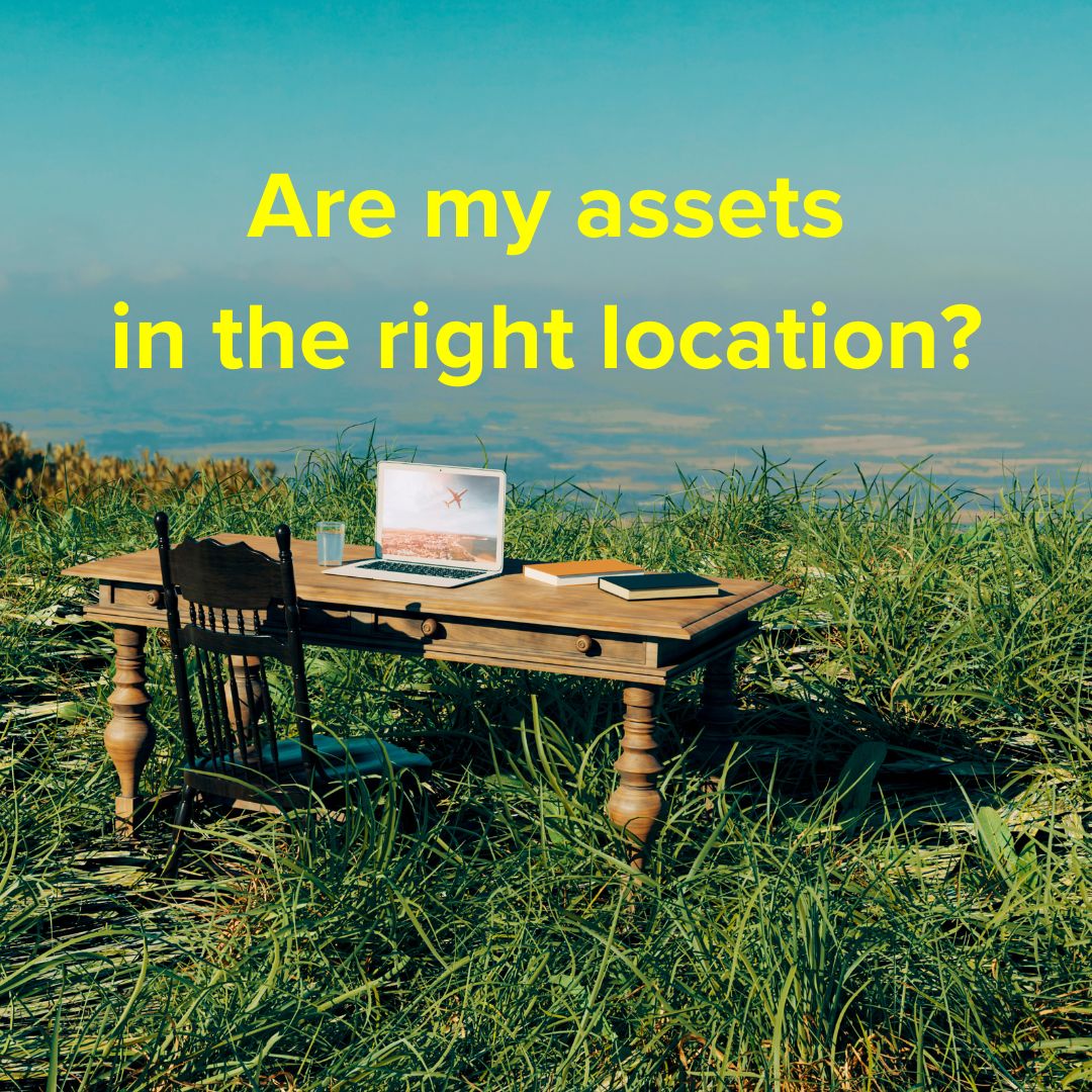 Are My Assets in the Right Location?