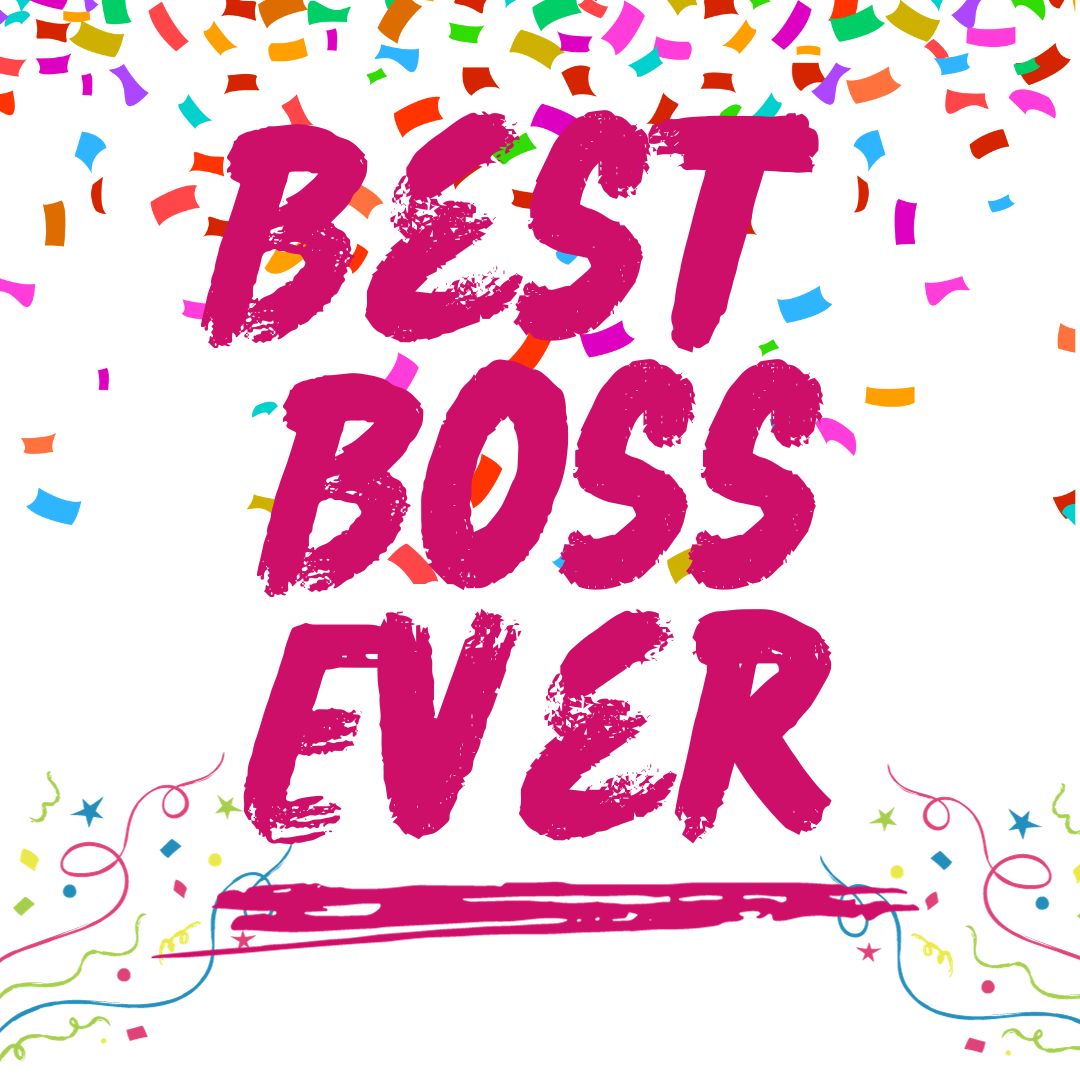 Happy National Boss’s Day!