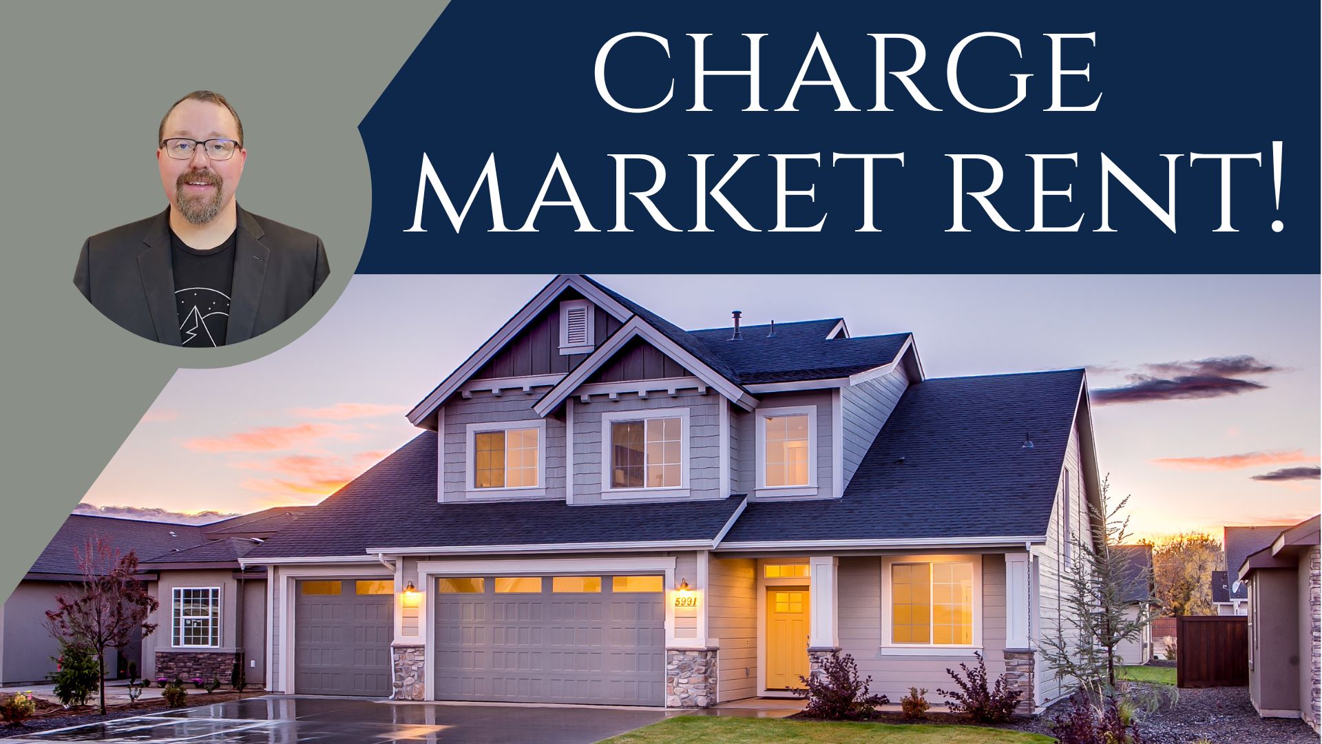 Charge Market Rent!