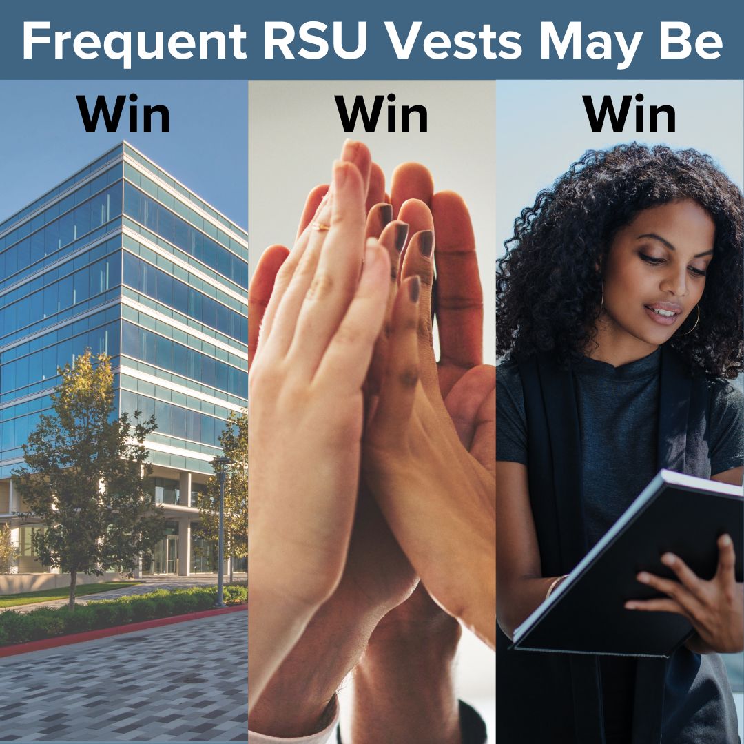 Frequent Restricted Stock Unit Vests May Be Win-Win-Win