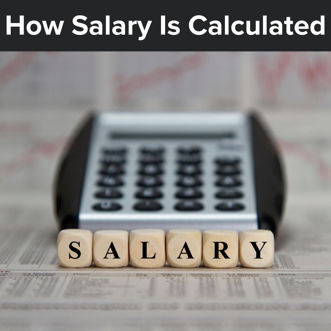 How Salary Is Calculated