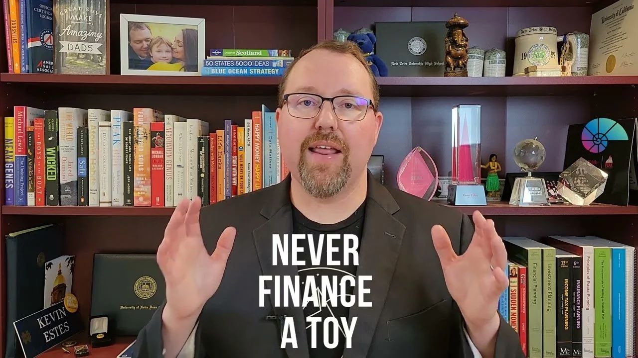 Never Finance a Toy