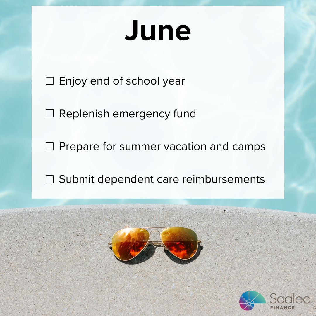 Title 'July' in black on top. It's a checklist with: Check credit reports, Review / rebalance investment portfolio, Take summer vacation, attend camps, and Submit dependent care reimbursements. The photo is of a shallow beach on a sunny day.