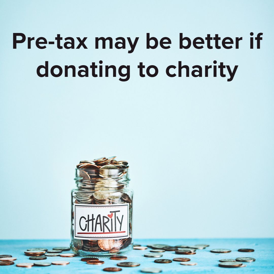Title 'Pre-tax may be better if donating to charity' in black on top.  A jar with coins in it is labeled 'CHARITY', which is full and rests on a table with other coins.